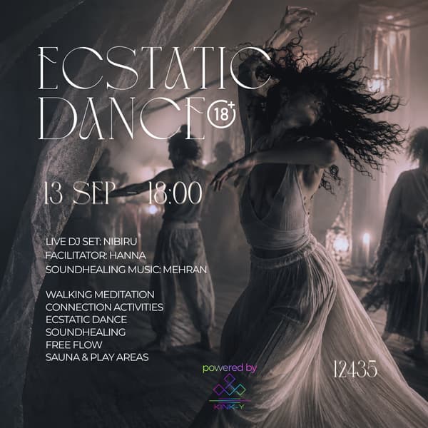 Ecstatic Dance — recurring Kink-Y event series in Berlin