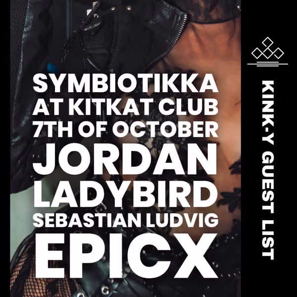 Kink-Y x Symbiotikka Event