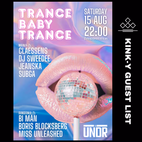 Kink-Y x Trance Baby Trance Event